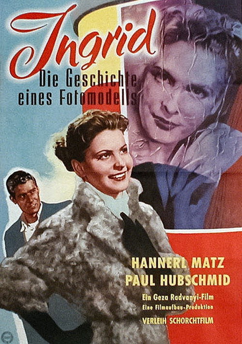 Póster de Ingrid - Die Geschichte eines Fotomodells