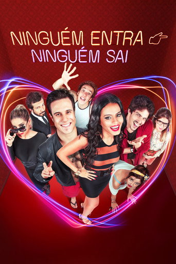 Póster de Ninguém Entra, Ninguém Sai