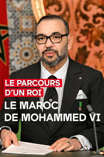 Póster de Le parcours d'un roi - Le Maroc de Mohammed VI