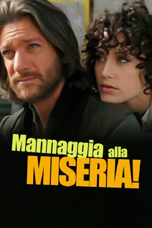 Póster de Mannaggia alla miseria!