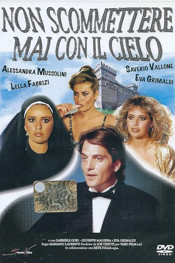 Póster de Non scommettere mai con il cielo