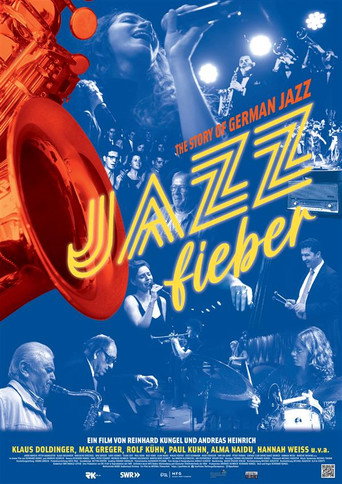 Póster de Jazzfieber - The Story of German Jazz