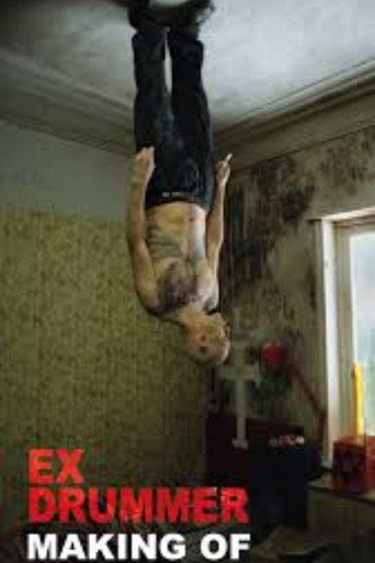 Póster de The Making Of "Ex Drummer"