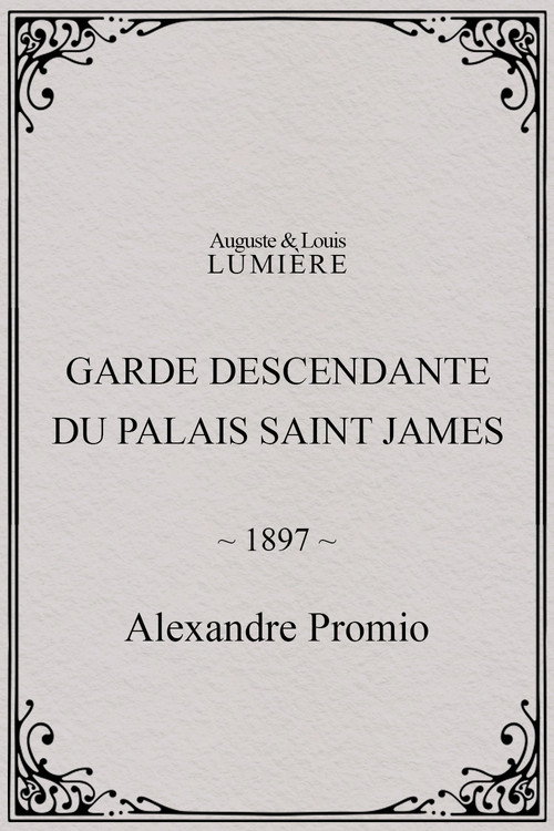 Póster de Garde descendante du Palais Saint James