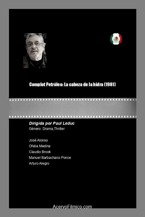 Póster de Complot Petróleo: La cabeza de la hidra