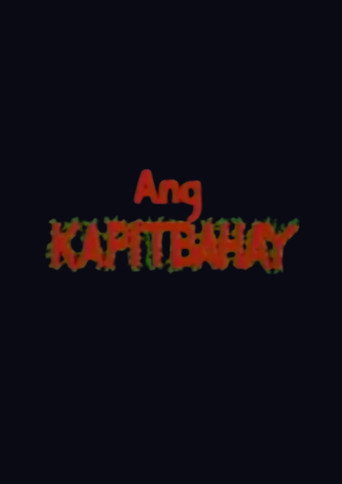 Póster de Ang Kapitbahay