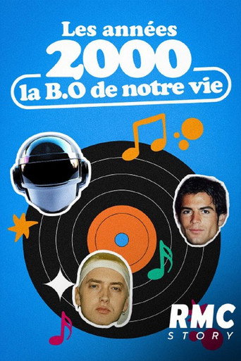 Póster de Les Années 2000, la BO de notre vie