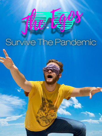 Póster de The Egos Survive the Pandemic