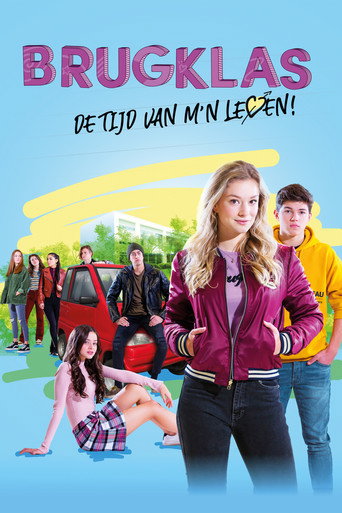 Póster de Brugklas - de tijd van m'n leven