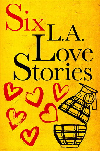 Póster de Six L.A. Love Stories
