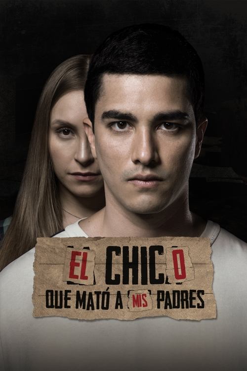 Póster de El Chico Que Mató A Mis Padres