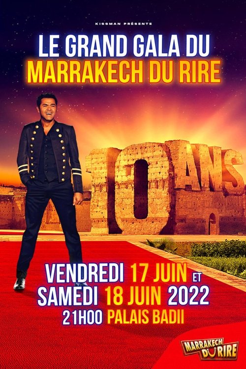 Póster de Jamel et ses amis au Marrakech du rire 2022 : 10 ans