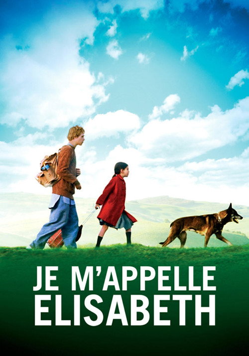 Póster de Je m'appelle Elisabeth