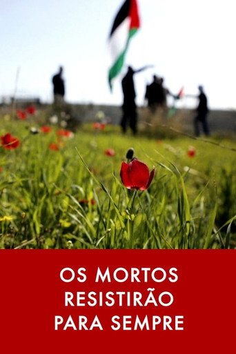 Póster de Os Mortos Resistirão Para Sempre