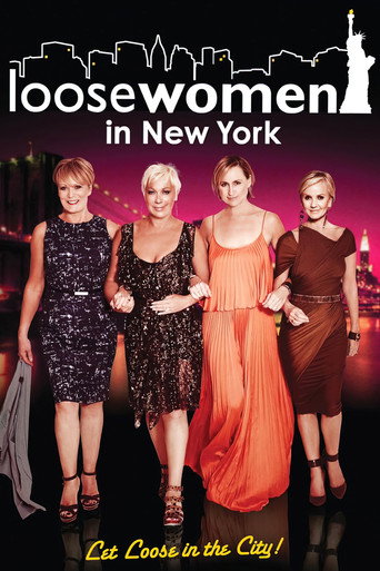 Póster de Loose Women in New York: Let Loose in the City