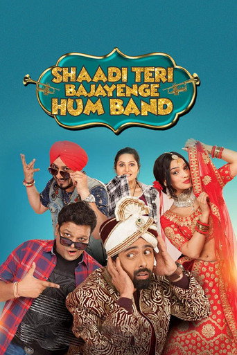 Póster de Shaadi Teri Bajayenge Hum Band