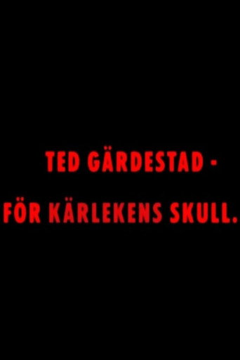 Póster de Ted Gärdestad - För kärlekens skull