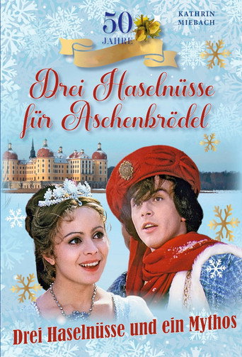 Póster de Drei Haselnüsse und ein Mythos - 50 Jahre Aschenbrödel