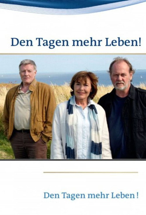 Póster de Den Tagen mehr Leben!