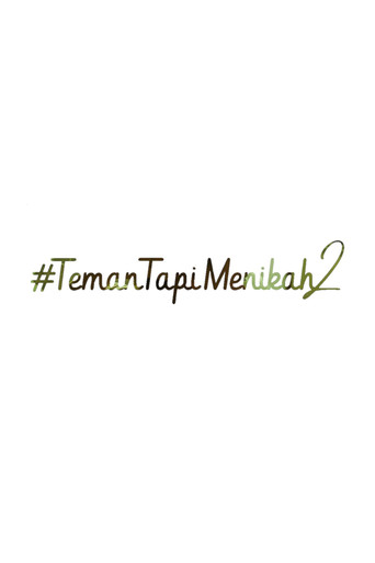 Póster de #TemanTapiMenikah 2
