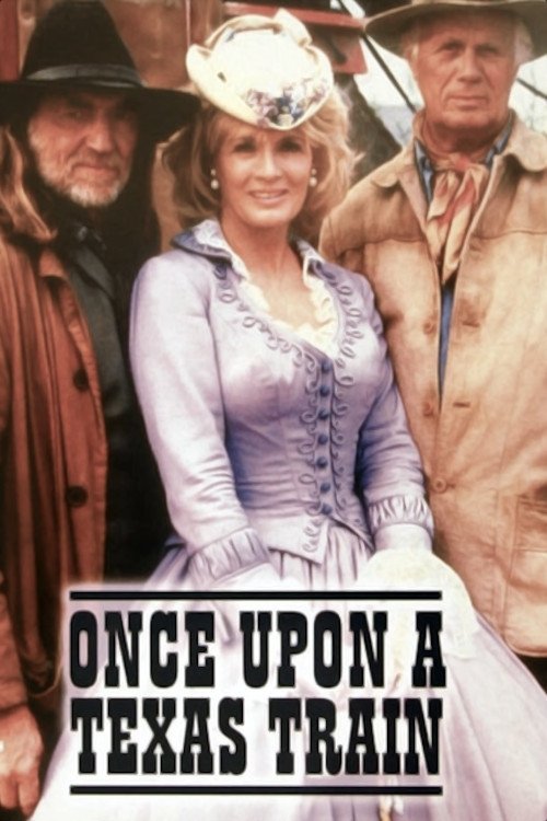 Póster de Once Upon a Texas Train
