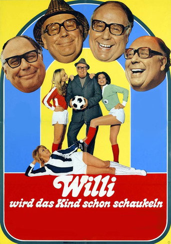 Póster de Willi wird das Kind schon schaukeln