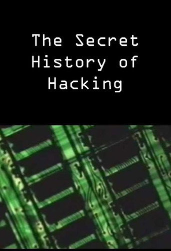 Póster de The Secret History of Hacking
