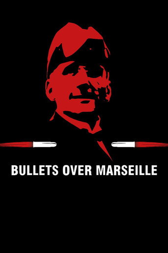 Póster de Bullets Over Marseille