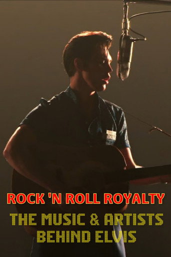 Póster de Rock 'N Roll Royalty - The Music & Artists Behind Elvis