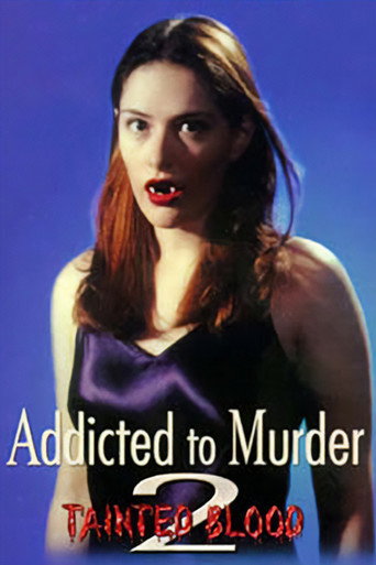 Póster de Addicted to Murder 2: Tainted Blood