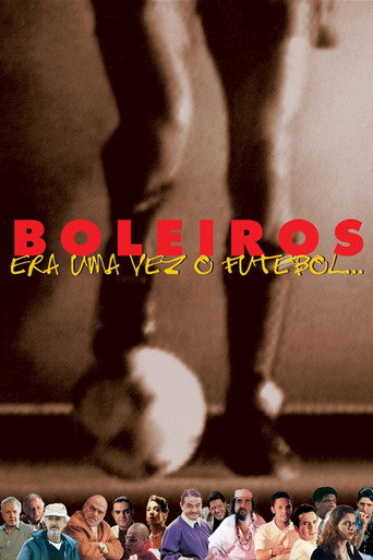 Póster de Boleiros: Era uma Vez o Futebol...