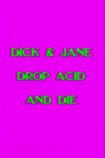 Póster de Dick and Jane Drop Acid and Die
