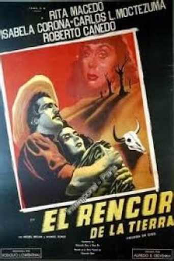 Póster de El rencor de la tierra