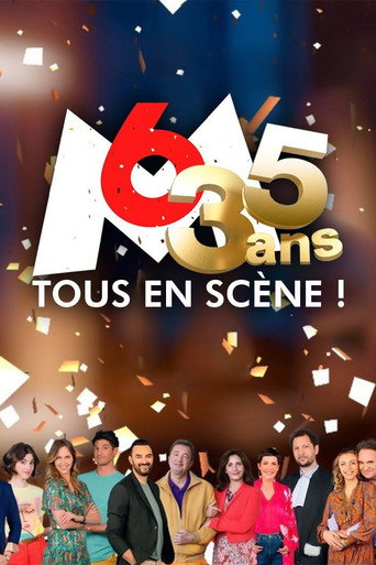 Póster de 35 ans M6 tous en scène