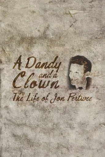 Póster de A Dandy and a Clown: The Life of Jon Pertwee