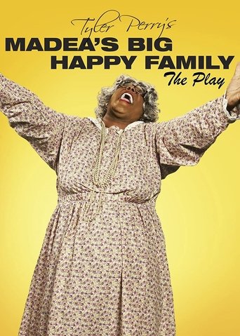 Póster de Tyler Perry's Madea's Big Happy Family - The Play