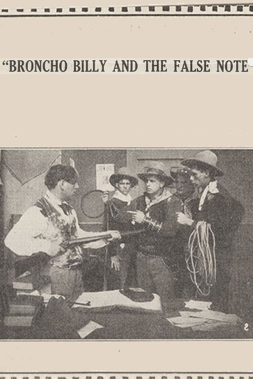 Póster de Broncho Billy and the False Note