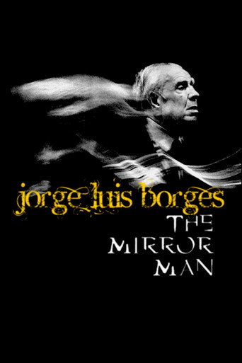 Póster de Jorge Luis Borges, l'homme miroir