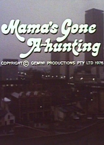 Póster de Mama's Gone A-hunting