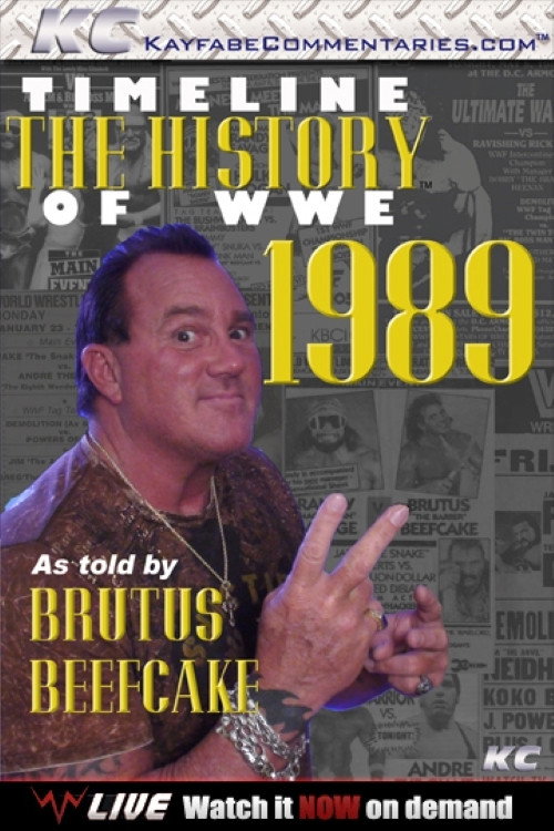 Póster de Timeline The History of WWE – 1989 – As Told By Brutus Beefcake