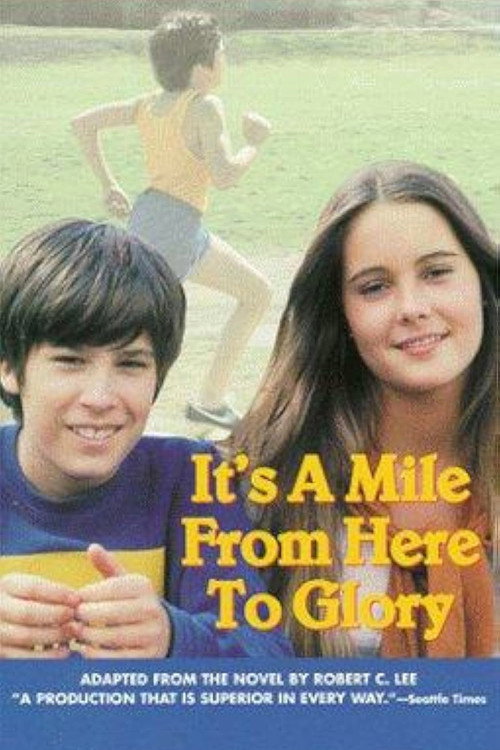 Póster de It's a Mile from Here to Glory