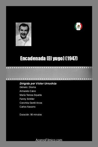Póster de Encadenada (El yugo)