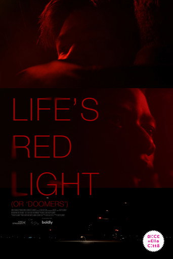 Póster de Life's Red Light (or 'Doomers')