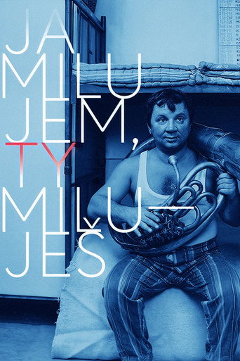 Póster de Ja milujem,  ty miluješ