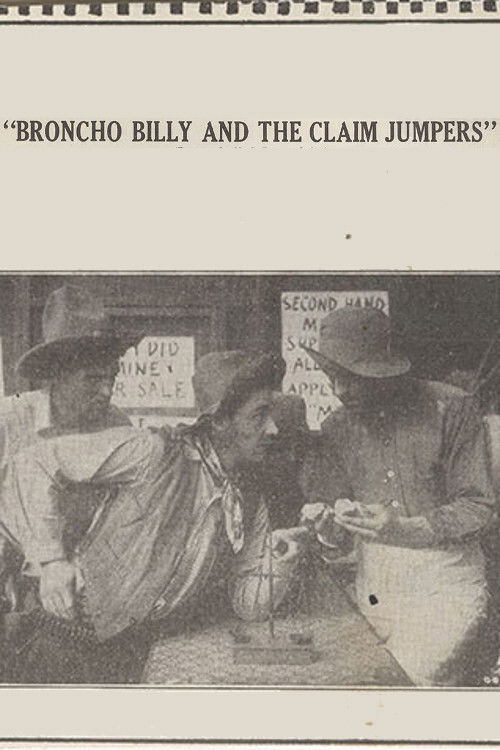 Póster de Broncho Billy and the Claim Jumpers