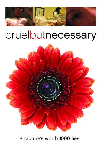 Póster de Cruel But Necessary