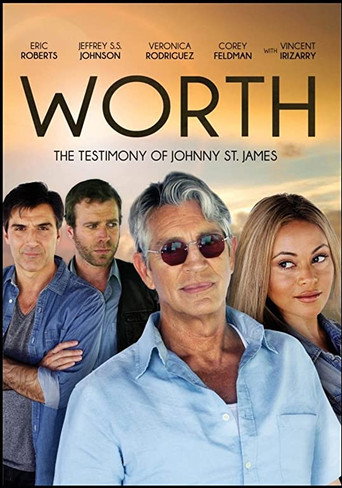 Póster de Worth: The Testimony of Johnny St. James
