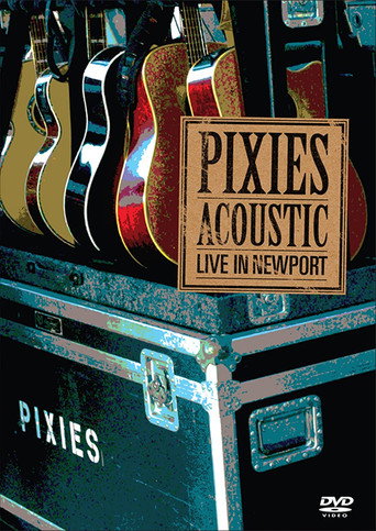 Póster de Pixies - Acoustic : Live In Newport