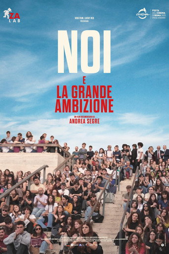 Póster de Noi e la grande ambizione