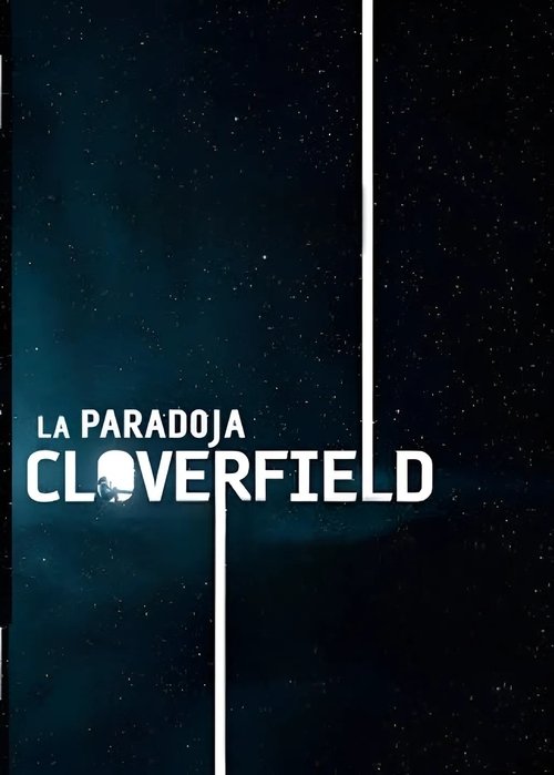 Póster de La Paradoja Cloverfield